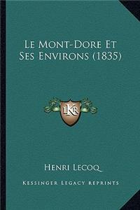 Mont-Dore Et Ses Environs (1835)