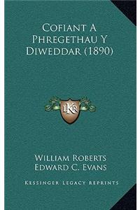 Cofiant A Phregethau Y Diweddar (1890)