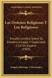 Las Ordenes Religiosas Y Los Religiosos