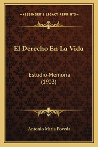 El Derecho En La Vida