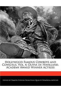 Hollywood Famous Cowboys and Cowgirls, Vol. 4