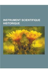 Instrument Scientifique Historique