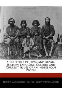 Ainu People of Japan and Russia