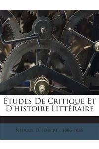 Études de Critique Et d'Histoire Littéraire