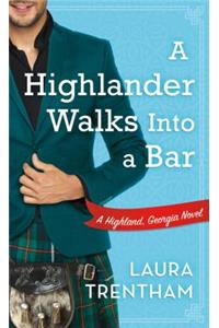 A Highlander Walks Into a Bar