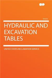 Hydraulic and Excavation Tables