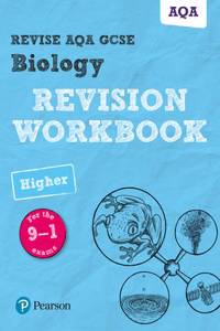 Pearson REVISE AQA GCSE Biology Higher Revision Workbook - 2023 and 2024 exams