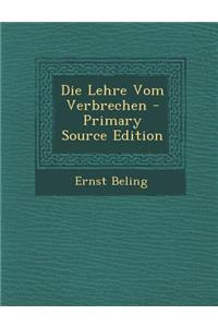 Die Lehre Vom Verbrechen