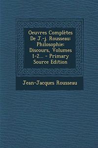 Oeuvres Completes de J.-J. Rousseau