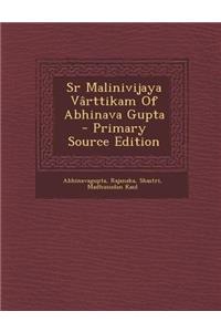 Sr Malinivijaya Varttikam of Abhinava Gupta