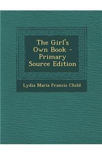 The Girl's Own Book