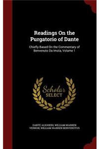 Readings on the Purgatorio of Dante