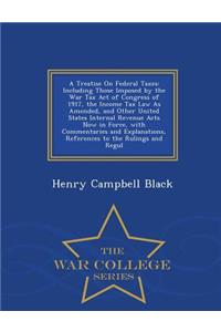 Treatise on Federal Taxes