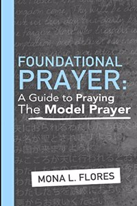 Foundational Prayer
