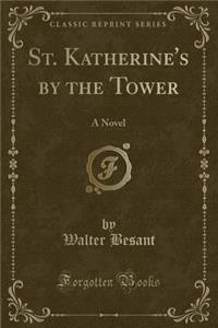 St. Katherine's by the Tower