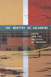 Martyrs of Columbine