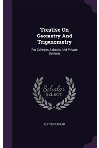 Treatise On Geometry And Trigonometry