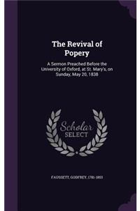 The Revival of Popery