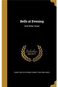 Bells at Evening
