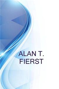 Alan T. Fierst