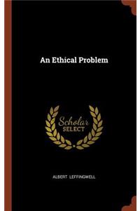 Ethical Problem