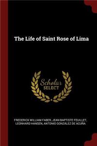 The Life of Saint Rose of Lima