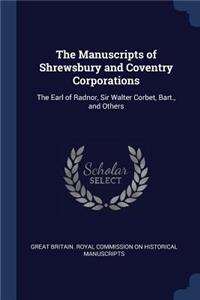 Manuscripts of Shrewsbury and Coventry Corporations