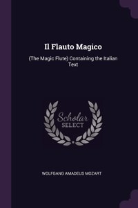 Il Flauto Magico