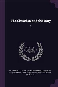 Situation and the Duty