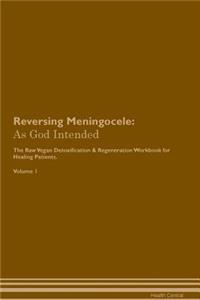 Reversing Meningocele
