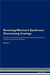 Reversing Wermer's Syndrome