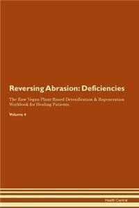 Reversing Abrasion