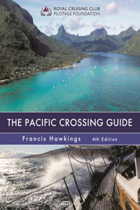 Pacific Crossing Guide 4th Edition