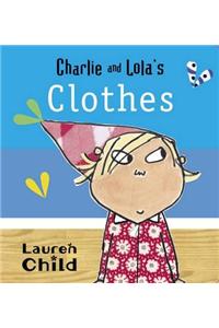 Charlie and Lola's Clothes