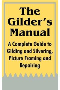 Gilder's Manual