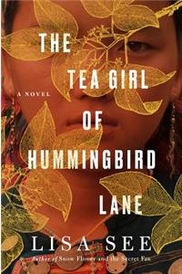 The Tea Girl of Hummingbird Lane