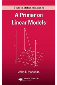 A Primer on Linear Models