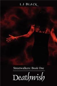 Deathwish - Streetwalkers