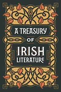 A Treasury of Irish Literature (Barnes & Noble Omnibus Leatherbound Classics)