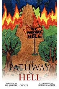 Pathway to Hell