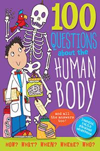 100 Questions about the Human Body