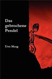 Das Gebrochene Pendel