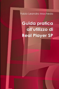 Guida Pratica All'utilizzo Di Real Player SP