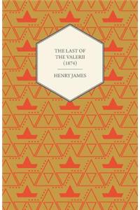 The Last of the Valerii (1874)