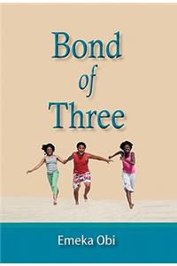 Bond of Three