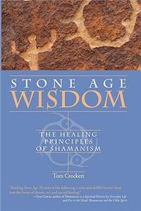 Stone Age Wisdom