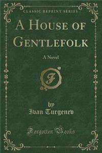A House of Gentlefolk