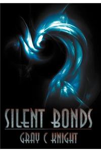 Silent Bonds