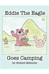 Eddie the Eagle Goes Camping