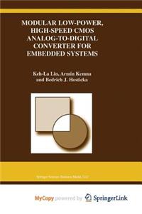 Modular Low-Power, High-Speed CMOS Analog-To-Digital Converter of Embedded Systems